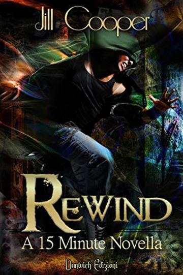 Rewind (The Rewind Agency Vol. 2)